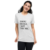 Thou Shall Not